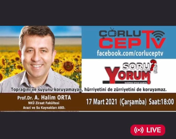 Çorlu Cep TV' de 17.03.2021 tarihinde 18:00' de Canlı Yayındayız