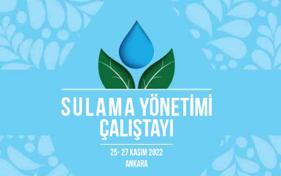 DSİ Genel müdürlüğünce düzenlenen sulama yönetimi çalıştayına konu koordinatörü olarak katılıyoruz.